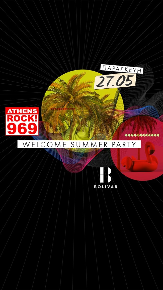 Έρχεται το Welcome Summer Party του 969 RockFM