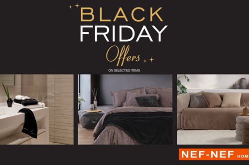 Black Friday ΠΡΟΣΦΟΡΕΣ από τη NEF-NEF Homeware